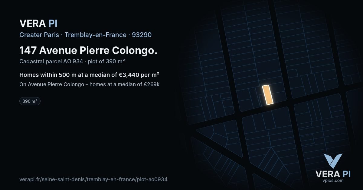 147 Avenue Pierre Colongo, Tremblay-en-France at night – the plot lit, the parcels around coloured by the prices near them