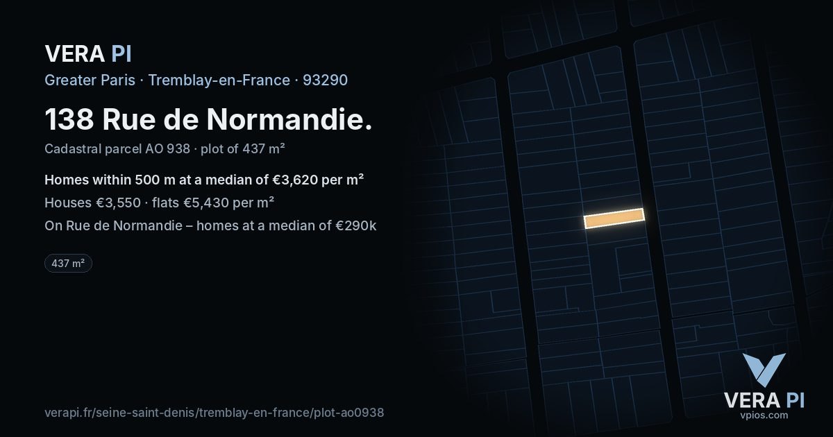 138 Rue de Normandie, Tremblay-en-France at night – the plot lit, the parcels around coloured by the prices near them