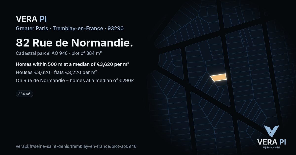 82 Rue de Normandie, Tremblay-en-France at night – the plot lit, the parcels around coloured by the prices near them