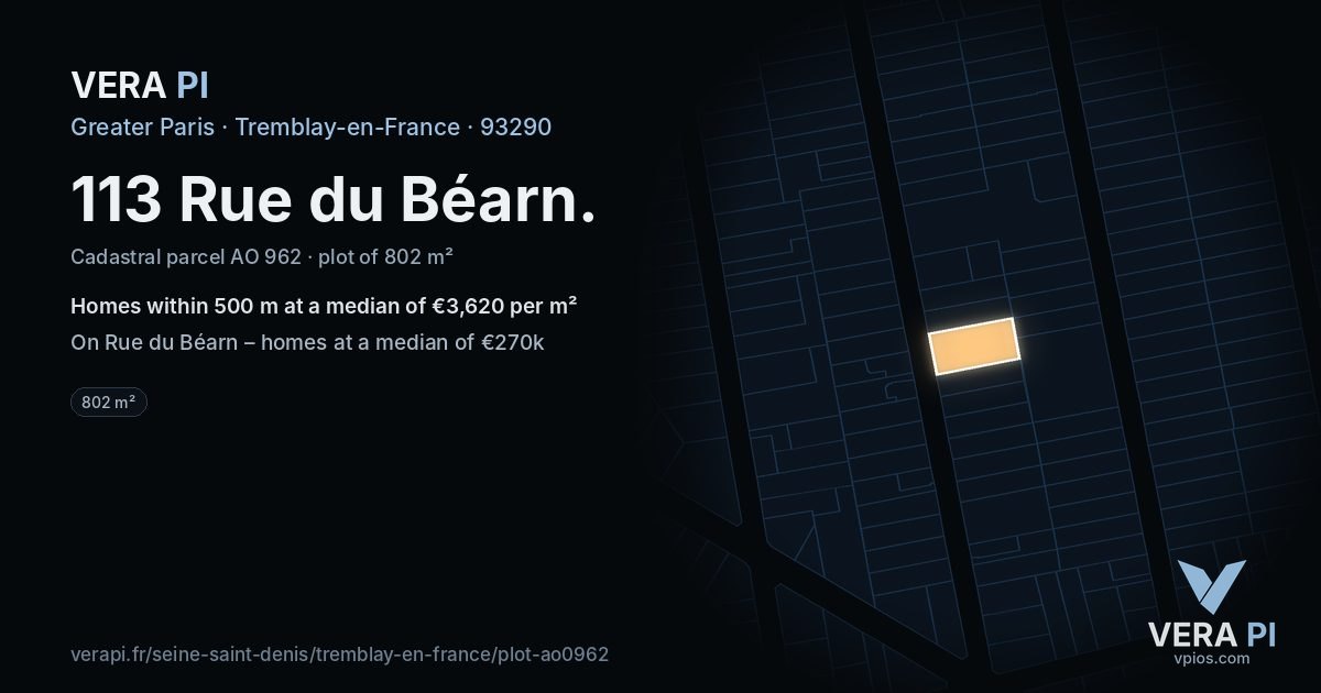 113 Rue du Béarn, Tremblay-en-France at night – the plot lit, the parcels around coloured by the prices near them