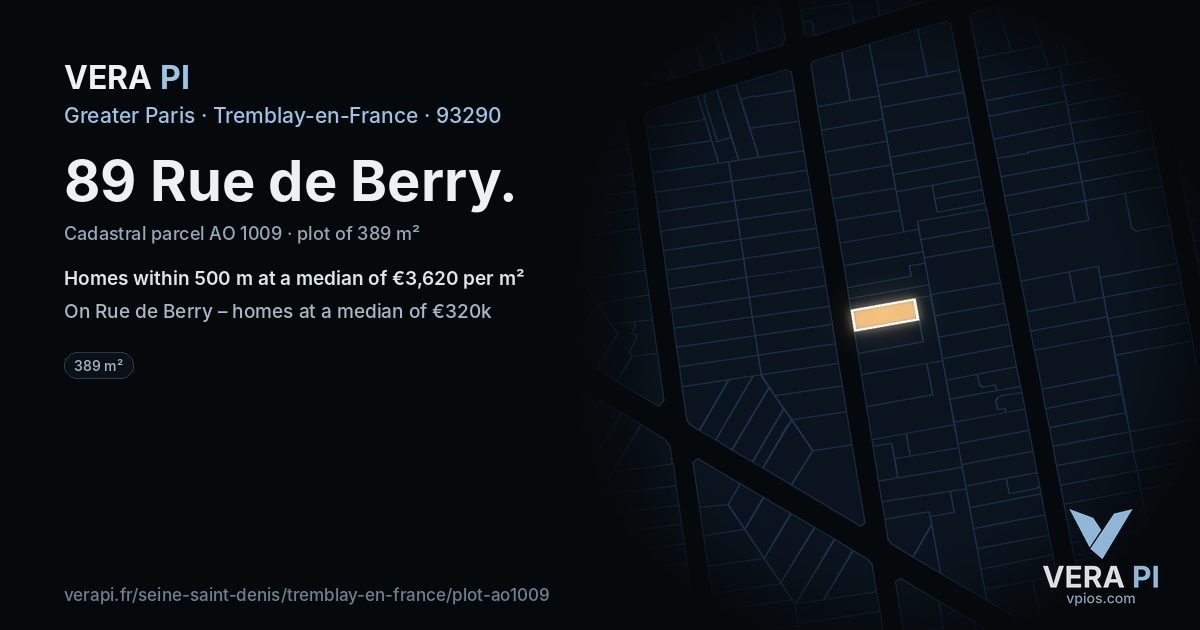 89 Rue de Berry, Tremblay-en-France at night – the plot lit, the parcels around coloured by the prices near them