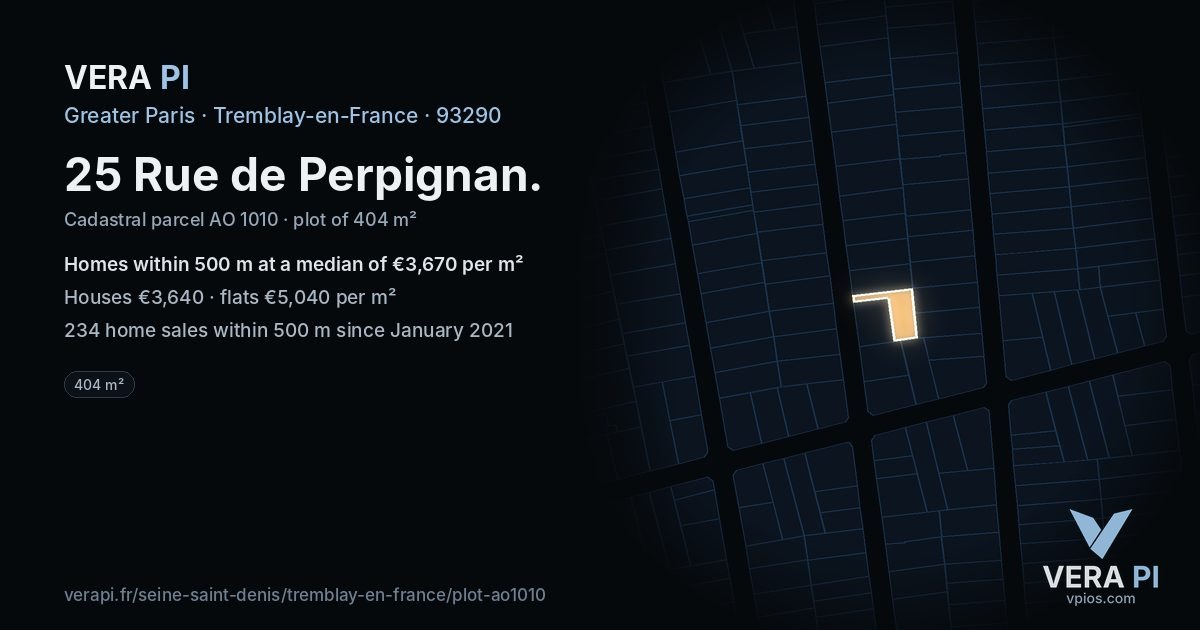 25 Rue de Perpignan, Tremblay-en-France at night – the plot lit, the parcels around coloured by the prices near them