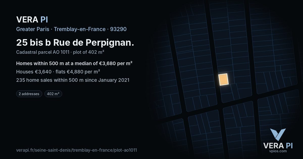 25 bis b Rue de Perpignan, Tremblay-en-France at night – the plot lit, the parcels around coloured by the prices near them