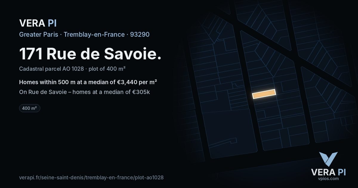 171 Rue de Savoie, Tremblay-en-France at night – the plot lit, the parcels around coloured by the prices near them