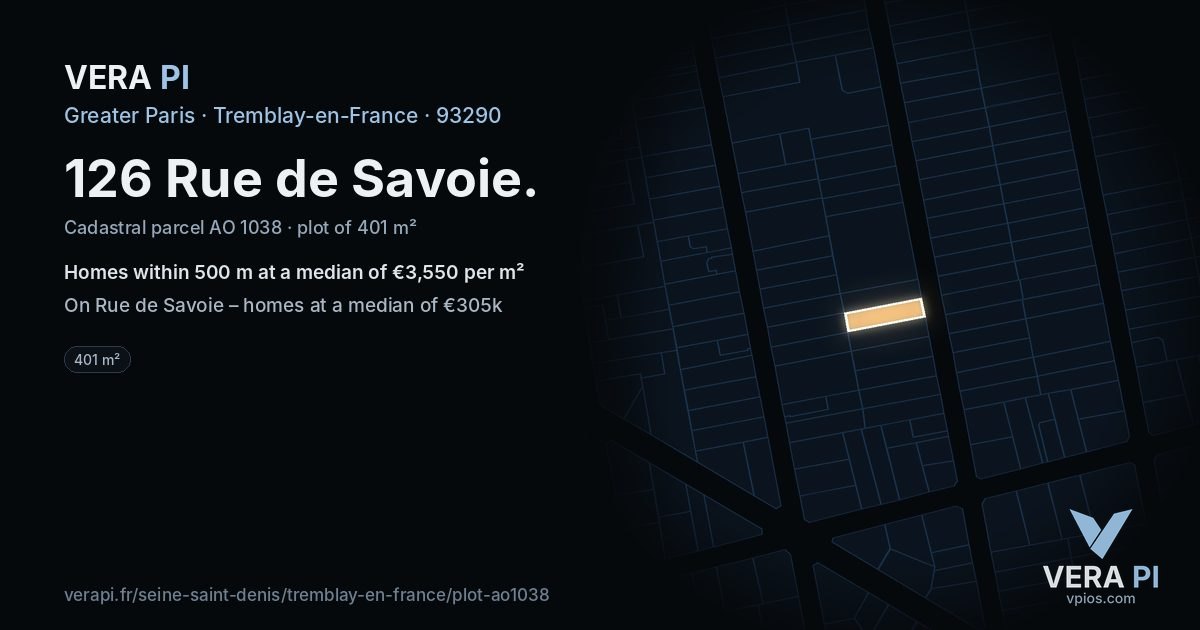 126 Rue de Savoie, Tremblay-en-France at night – the plot lit, the parcels around coloured by the prices near them