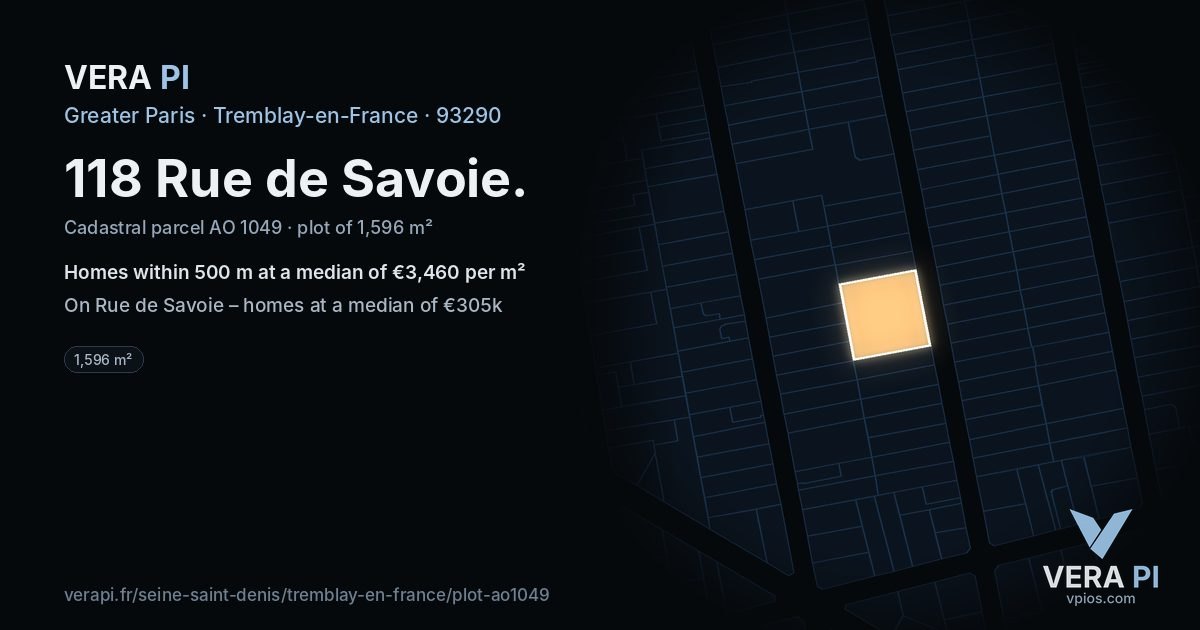 118 Rue de Savoie, Tremblay-en-France at night – the plot lit, the parcels around coloured by the prices near them
