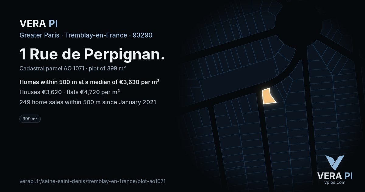 1 Rue de Perpignan, Tremblay-en-France at night – the plot lit, the parcels around coloured by the prices near them