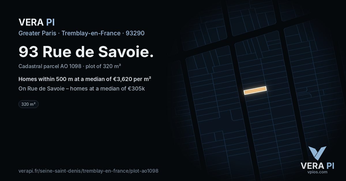 93 Rue de Savoie, Tremblay-en-France at night – the plot lit, the parcels around coloured by the prices near them