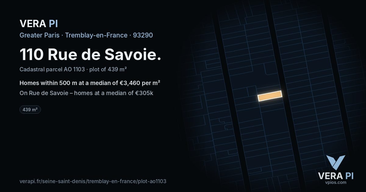110 Rue de Savoie, Tremblay-en-France at night – the plot lit, the parcels around coloured by the prices near them