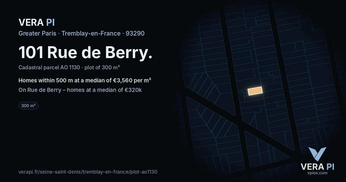101 Rue de Berry, Tremblay-en-France at night – the plot lit, the parcels around coloured by the prices near them