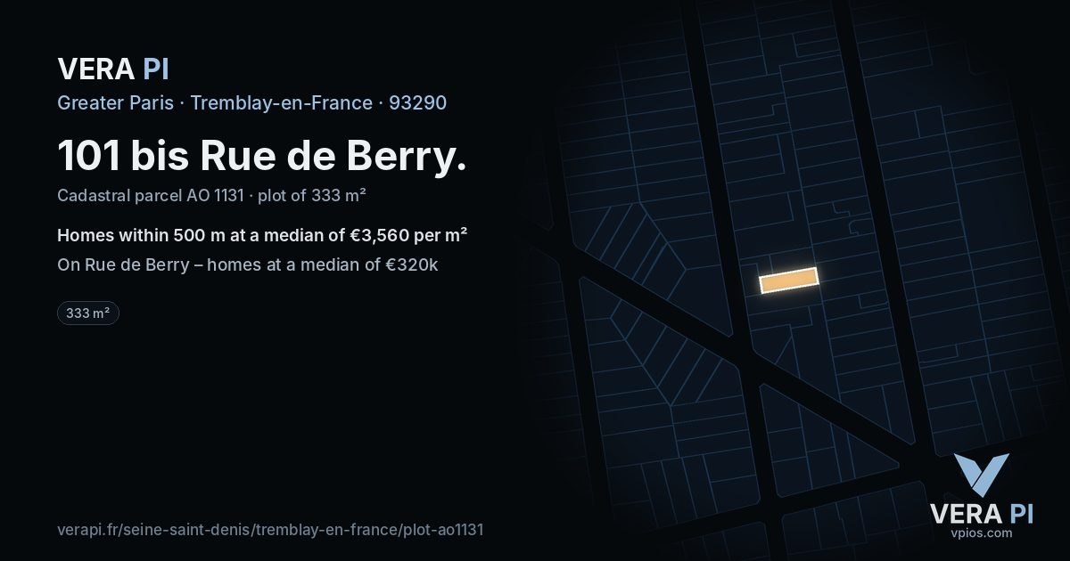 101 bis Rue de Berry, Tremblay-en-France at night – the plot lit, the parcels around coloured by the prices near them