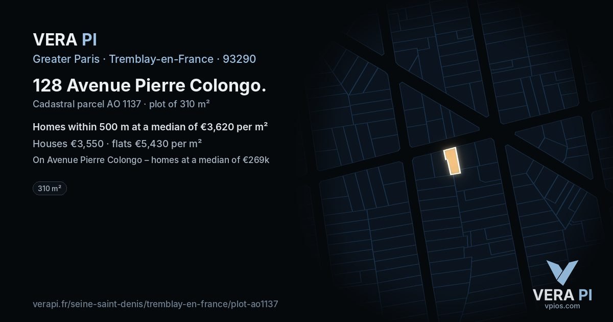 128 Avenue Pierre Colongo, Tremblay-en-France at night – the plot lit, the parcels around coloured by the prices near them