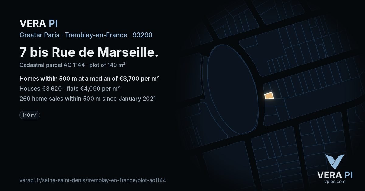 7 bis Rue de Marseille, Tremblay-en-France at night – the plot lit, the parcels around coloured by the prices near them