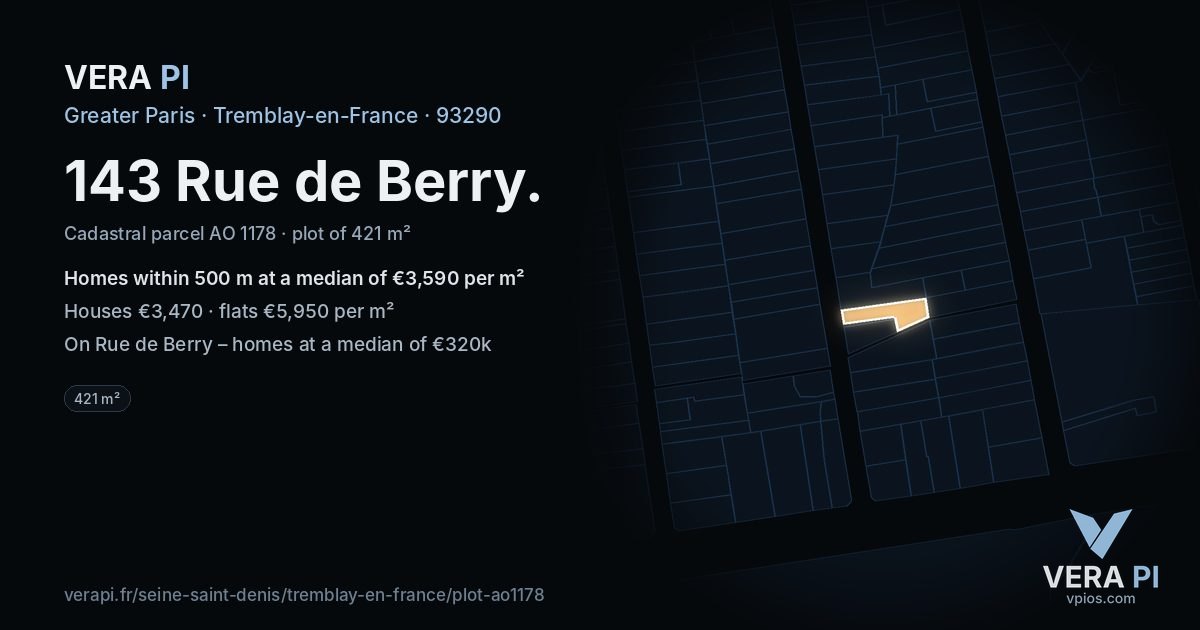 143 Rue de Berry, Tremblay-en-France at night – the plot lit, the parcels around coloured by the prices near them