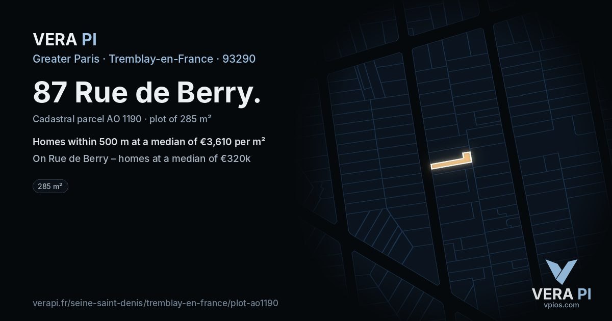 87 Rue de Berry, Tremblay-en-France at night – the plot lit, the parcels around coloured by the prices near them