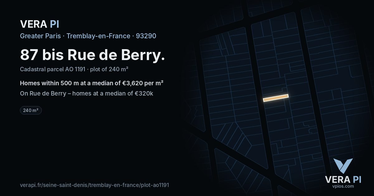 87 bis Rue de Berry, Tremblay-en-France at night – the plot lit, the parcels around coloured by the prices near them
