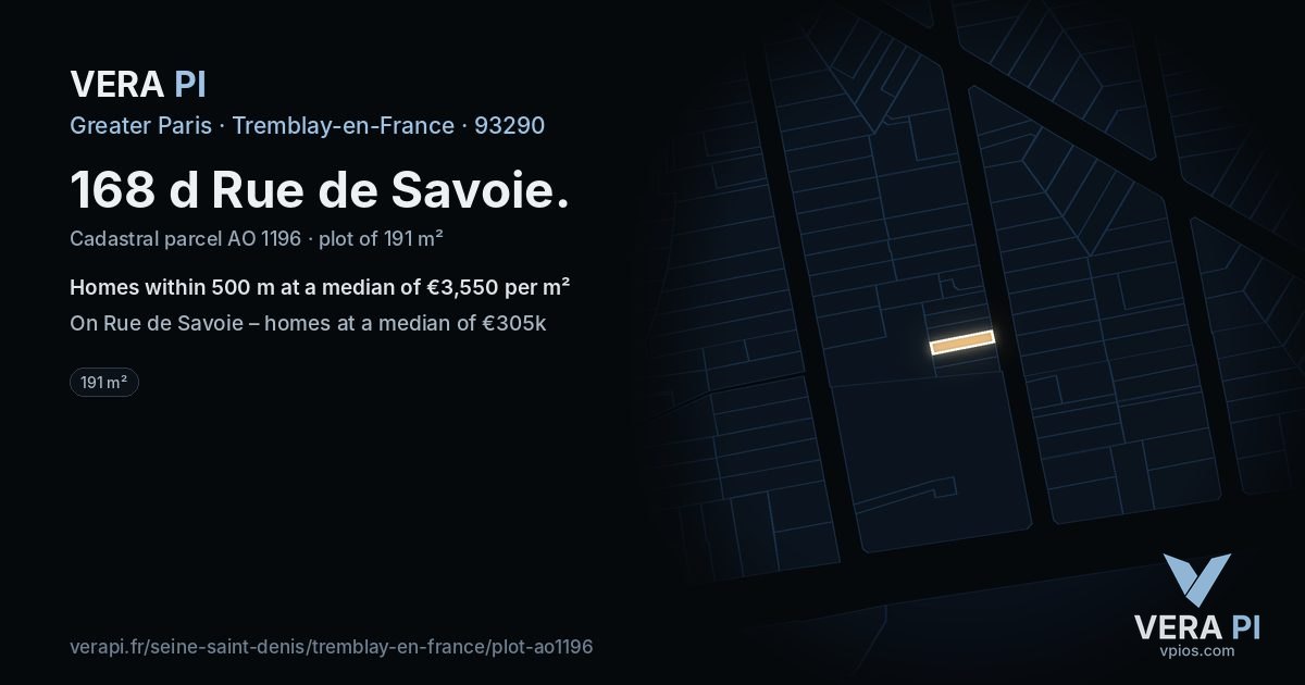 168 d Rue de Savoie, Tremblay-en-France at night – the plot lit, the parcels around coloured by the prices near them