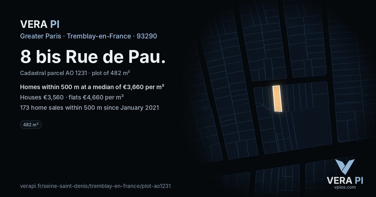 8 bis Rue de Pau, Tremblay-en-France at night – the plot lit, the parcels around coloured by the prices near them