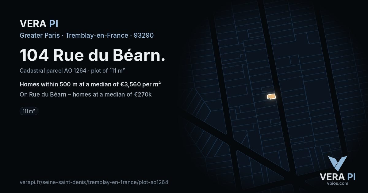 104 Rue du Béarn, Tremblay-en-France at night – the plot lit, the parcels around coloured by the prices near them