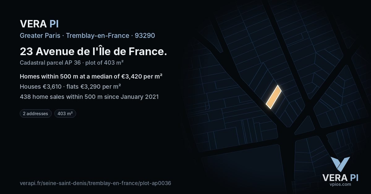 23 Avenue de l'Île de France, Tremblay-en-France at night – the plot lit, the parcels around coloured by the prices near them