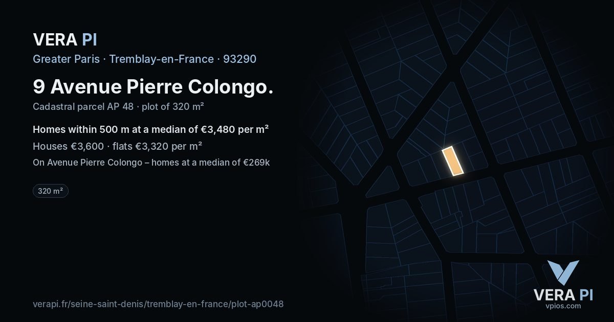 9 Avenue Pierre Colongo, Tremblay-en-France at night – the plot lit, the parcels around coloured by the prices near them