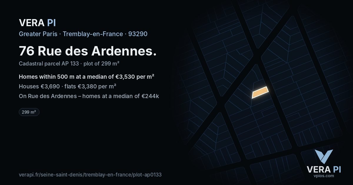 76 Rue des Ardennes, Tremblay-en-France at night – the plot lit, the parcels around coloured by the prices near them