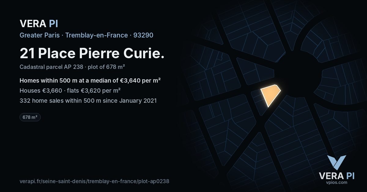 21 Place Pierre Curie, Tremblay-en-France at night – the plot lit, the parcels around coloured by the prices near them