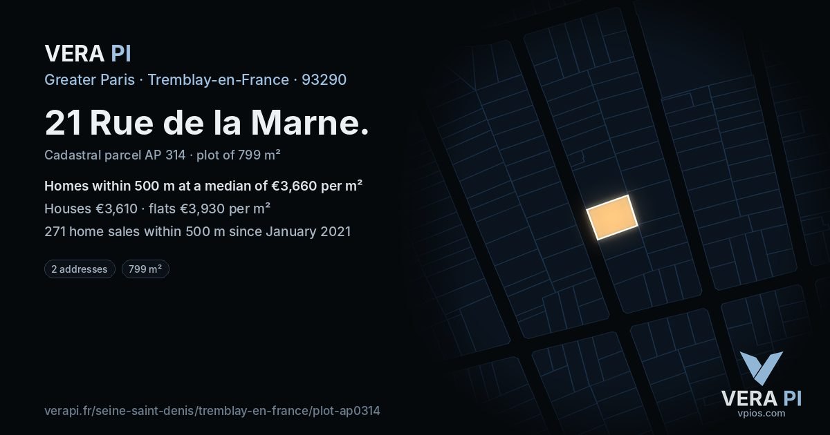 21 Rue de la Marne, Tremblay-en-France at night – the plot lit, the parcels around coloured by the prices near them