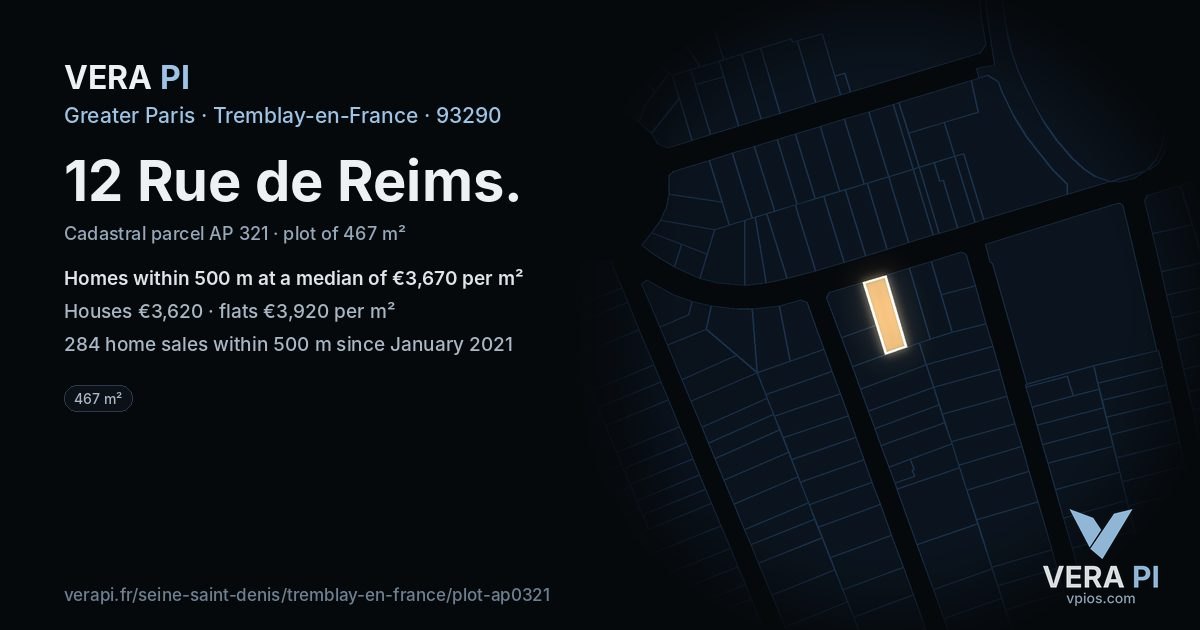 12 Rue de Reims, Tremblay-en-France at night – the plot lit, the parcels around coloured by the prices near them