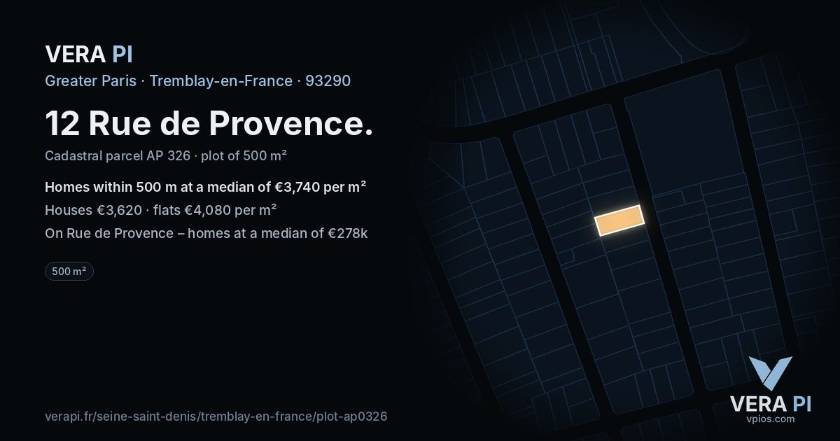 12 Rue de Provence, Tremblay-en-France at night – the plot lit, the parcels around coloured by the prices near them