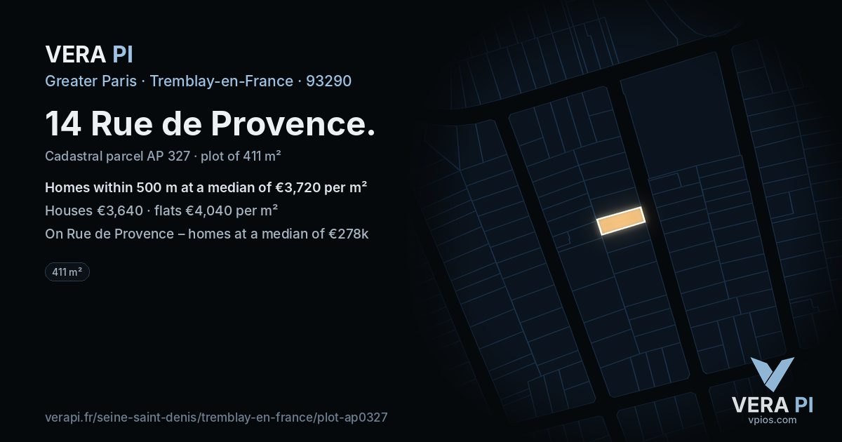 14 Rue de Provence, Tremblay-en-France at night – the plot lit, the parcels around coloured by the prices near them
