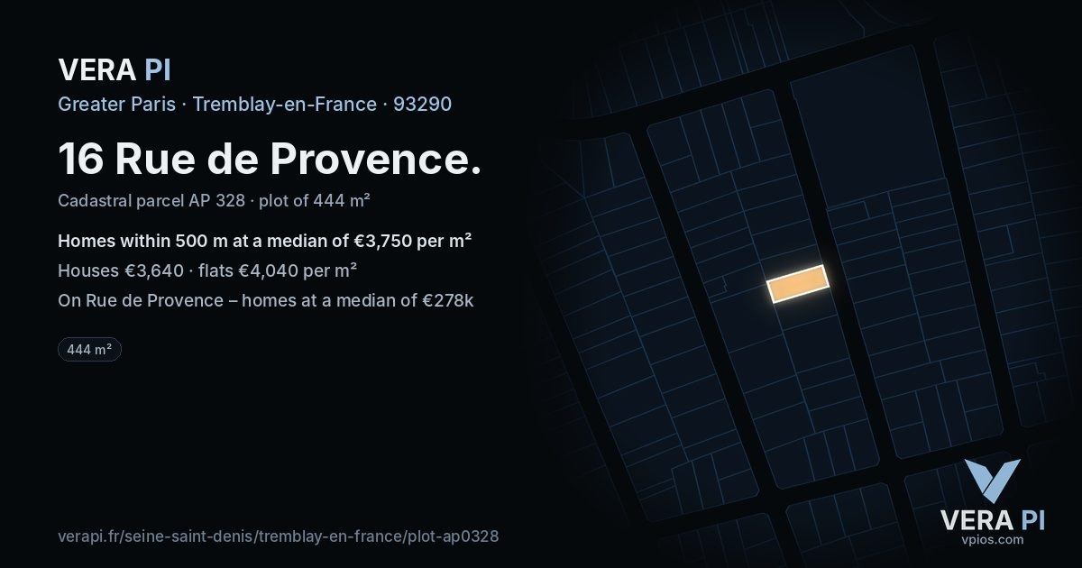 16 Rue de Provence, Tremblay-en-France at night – the plot lit, the parcels around coloured by the prices near them