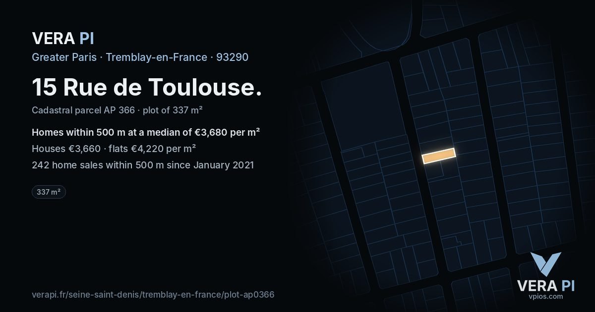 15 Rue de Toulouse, Tremblay-en-France at night – the plot lit, the parcels around coloured by the prices near them