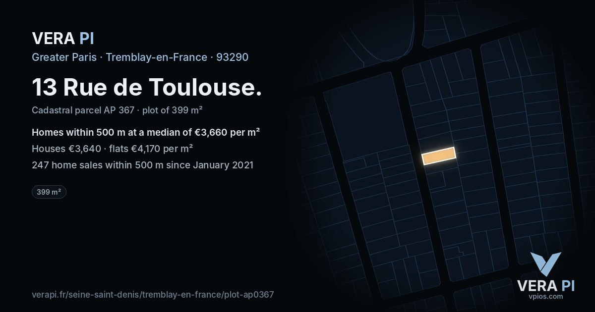 13 Rue de Toulouse, Tremblay-en-France at night – the plot lit, the parcels around coloured by the prices near them