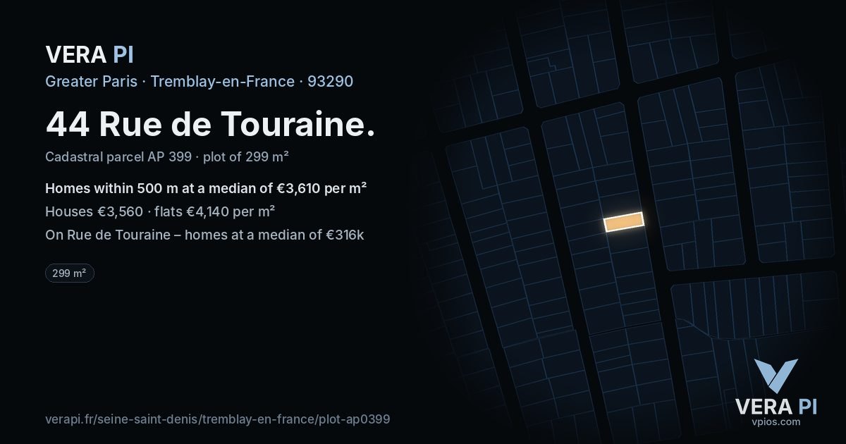 44 Rue de Touraine, Tremblay-en-France at night – the plot lit, the parcels around coloured by the prices near them