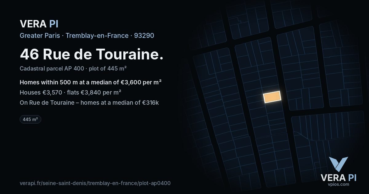 46 Rue de Touraine, Tremblay-en-France at night – the plot lit, the parcels around coloured by the prices near them