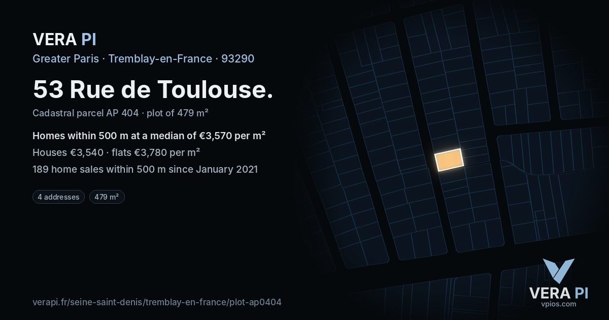 53 Rue de Toulouse, Tremblay-en-France at night – the plot lit, the parcels around coloured by the prices near them