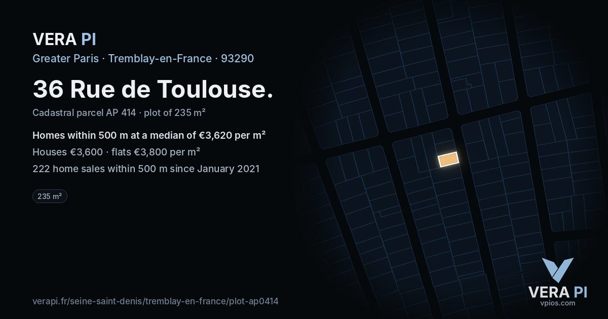 36 Rue de Toulouse, Tremblay-en-France at night – the plot lit, the parcels around coloured by the prices near them
