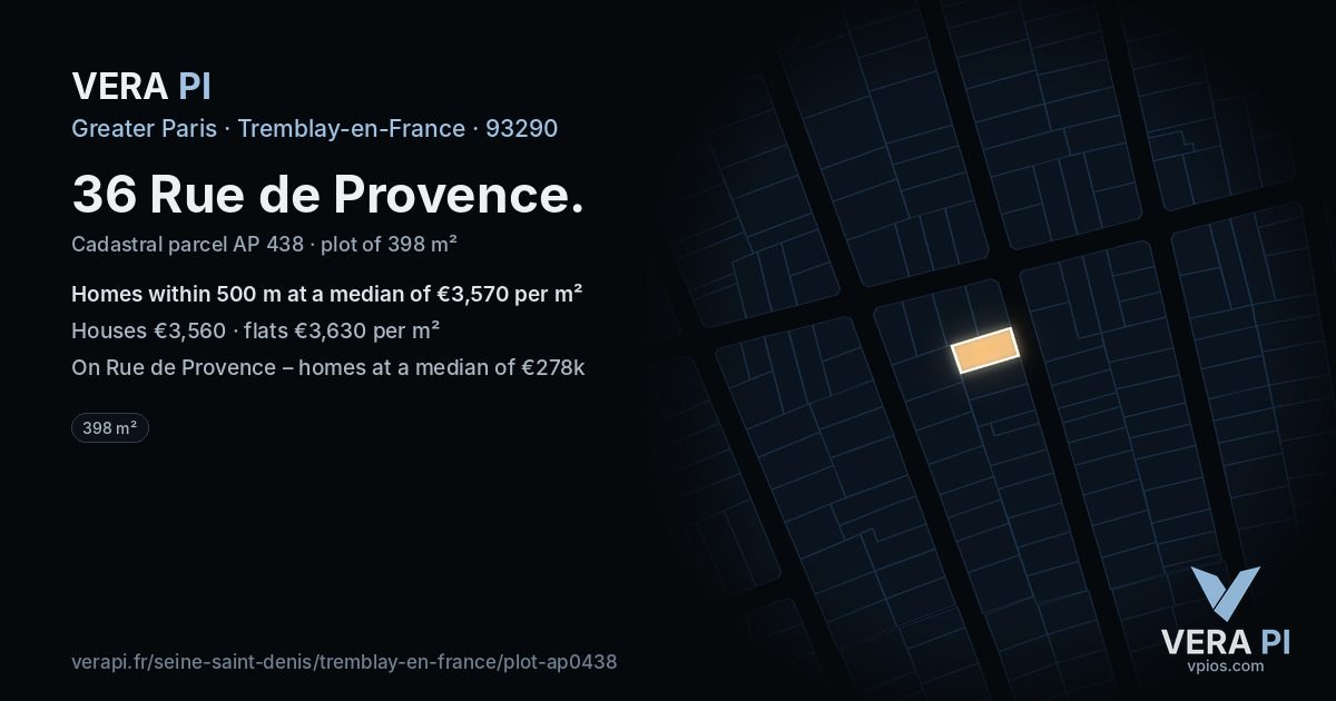 36 Rue de Provence, Tremblay-en-France at night – the plot lit, the parcels around coloured by the prices near them