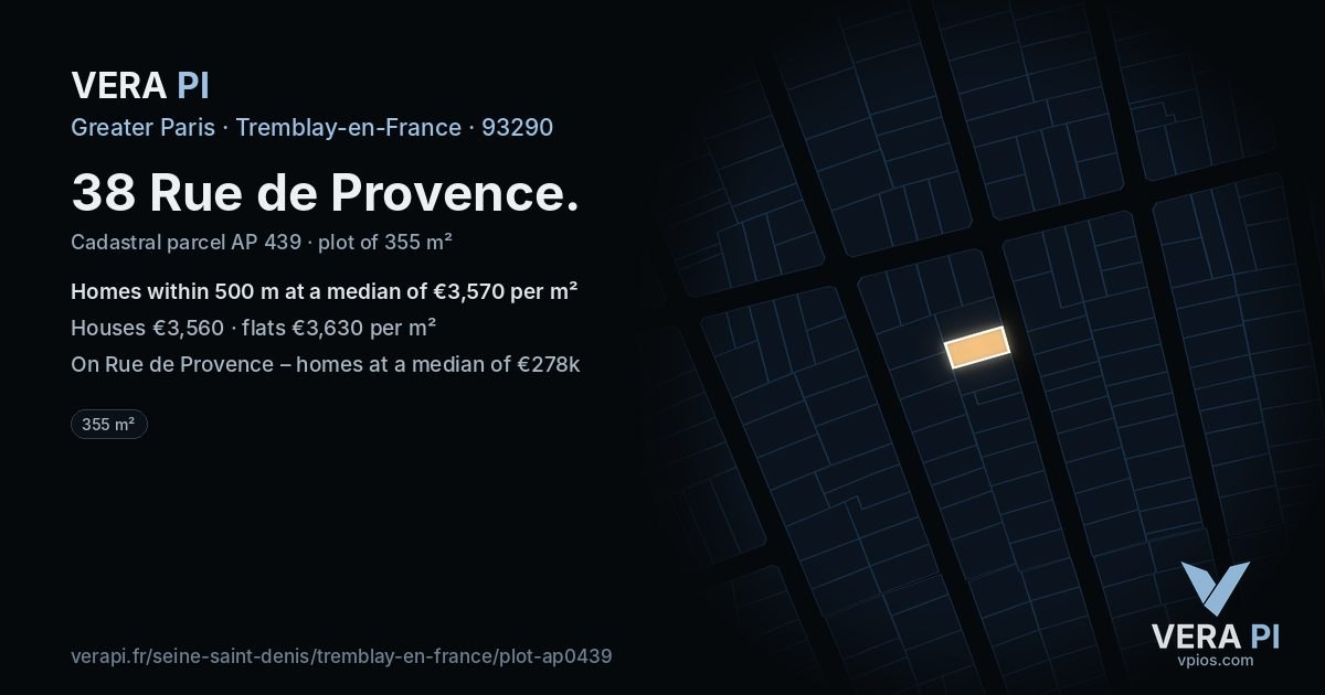 38 Rue de Provence, Tremblay-en-France at night – the plot lit, the parcels around coloured by the prices near them
