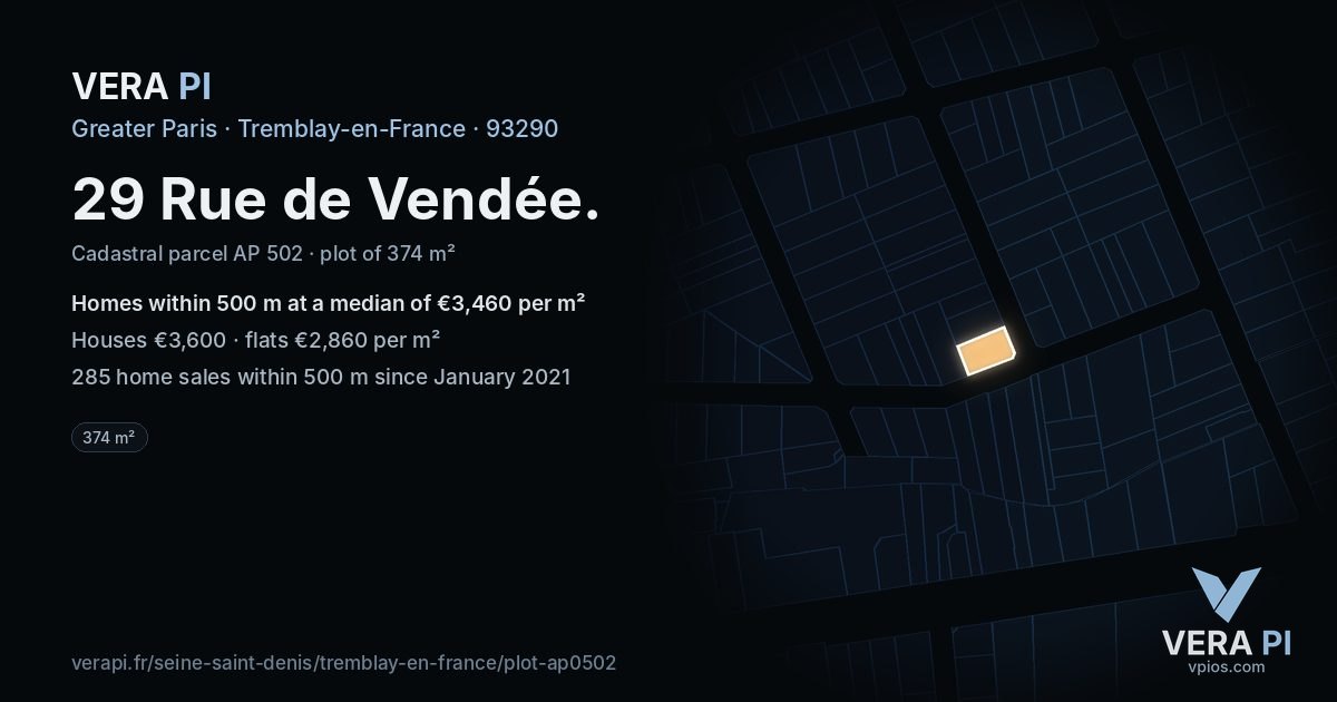 29 Rue de Vendée, Tremblay-en-France at night – the plot lit, the parcels around coloured by the prices near them