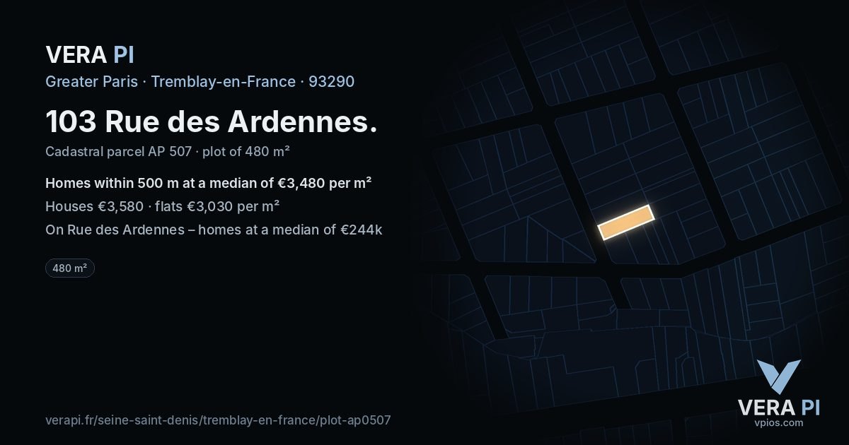 103 Rue des Ardennes, Tremblay-en-France at night – the plot lit, the parcels around coloured by the prices near them