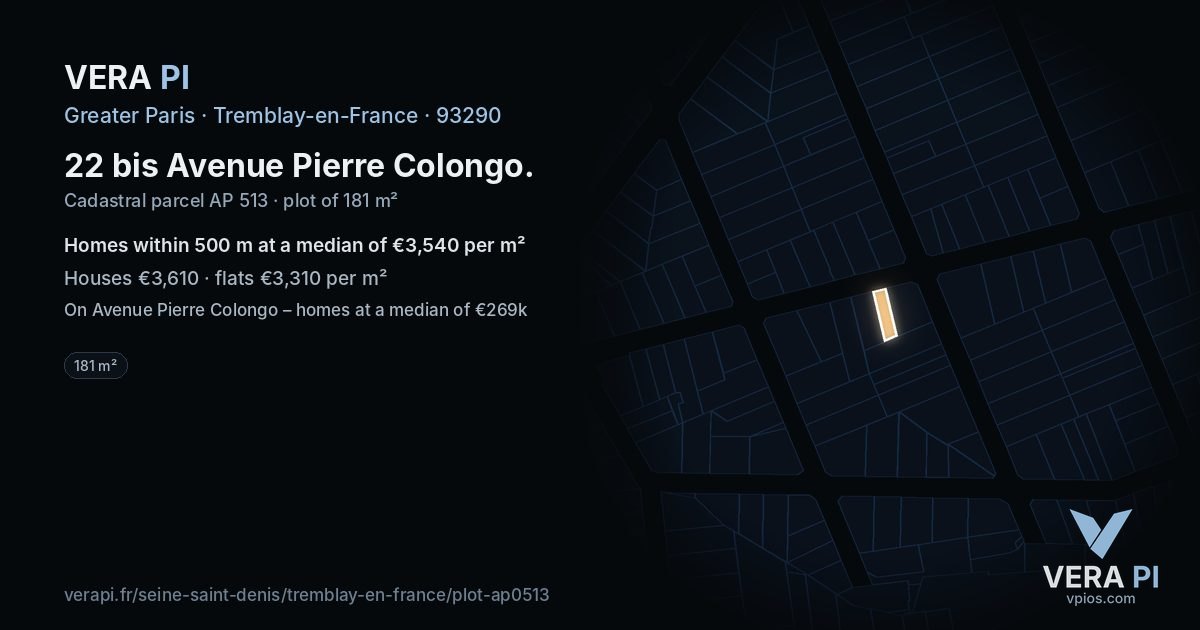 22 bis Avenue Pierre Colongo, Tremblay-en-France at night – the plot lit, the parcels around coloured by the prices near them