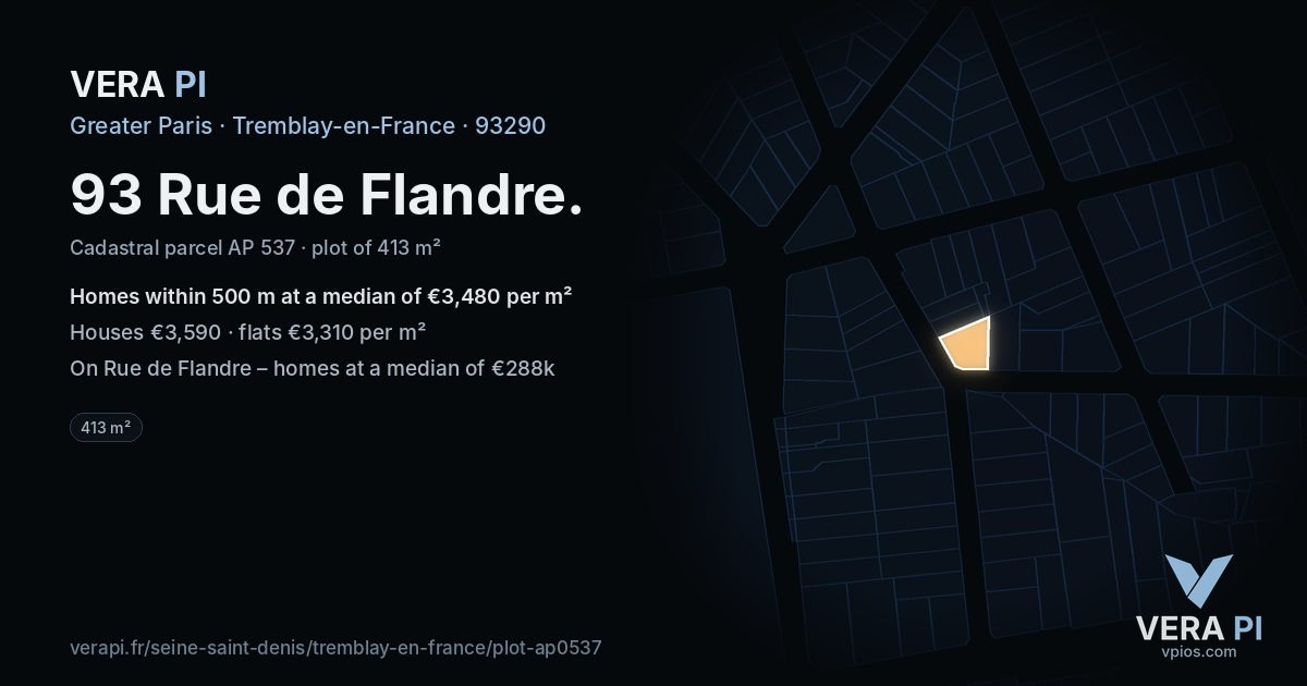 93 Rue de Flandre, Tremblay-en-France at night – the plot lit, the parcels around coloured by the prices near them