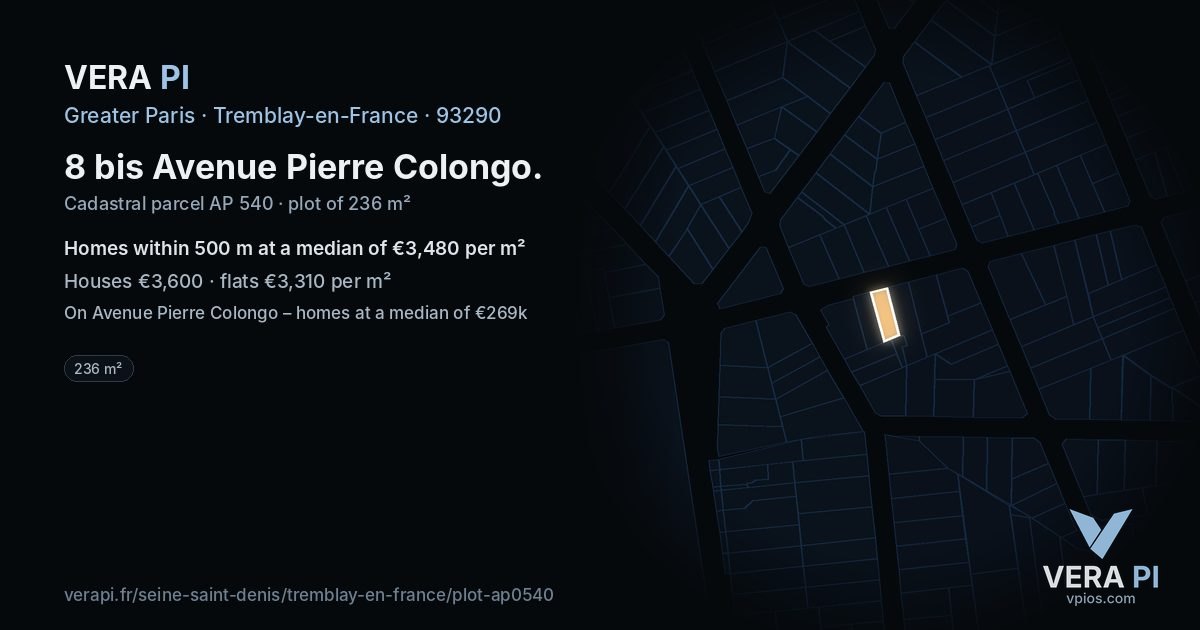 8 bis Avenue Pierre Colongo, Tremblay-en-France at night – the plot lit, the parcels around coloured by the prices near them