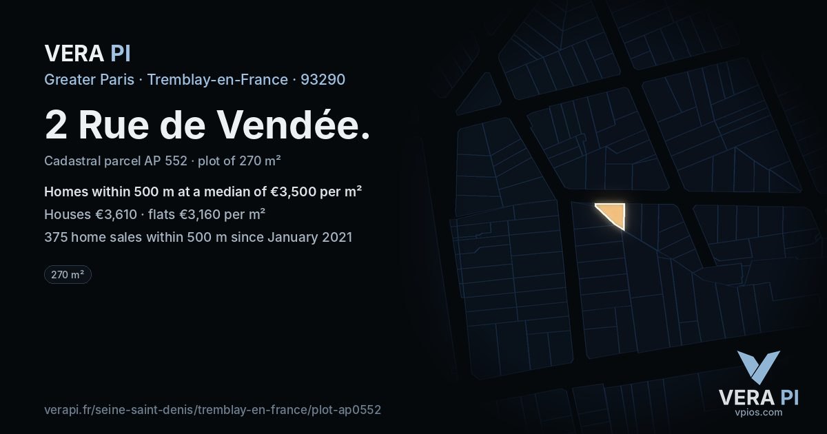 2 Rue de Vendée, Tremblay-en-France at night – the plot lit, the parcels around coloured by the prices near them