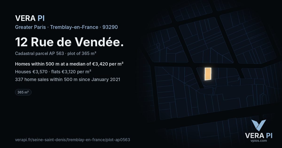 12 Rue de Vendée, Tremblay-en-France at night – the plot lit, the parcels around coloured by the prices near them