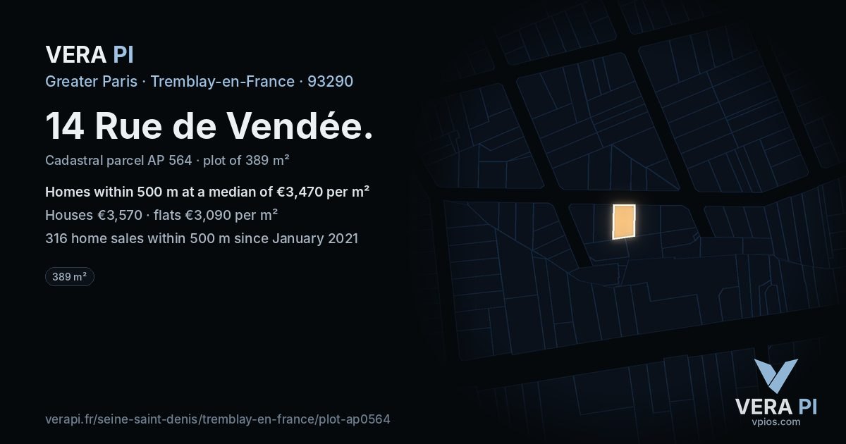 14 Rue de Vendée, Tremblay-en-France at night – the plot lit, the parcels around coloured by the prices near them
