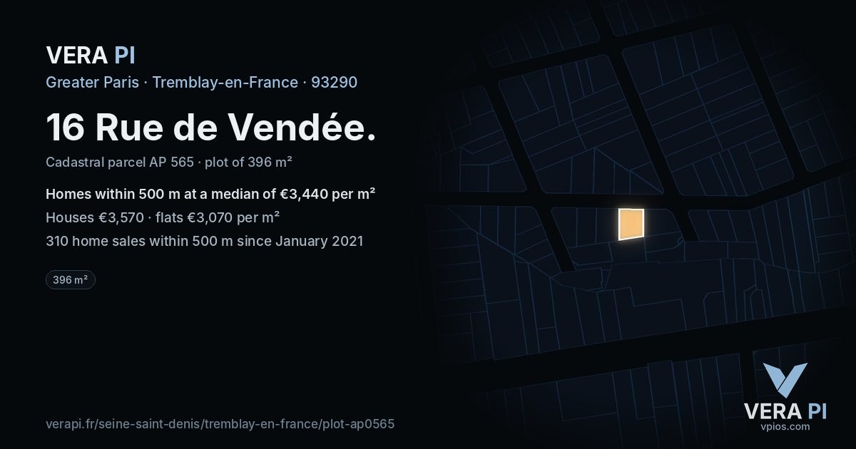 16 Rue de Vendée, Tremblay-en-France at night – the plot lit, the parcels around coloured by the prices near them
