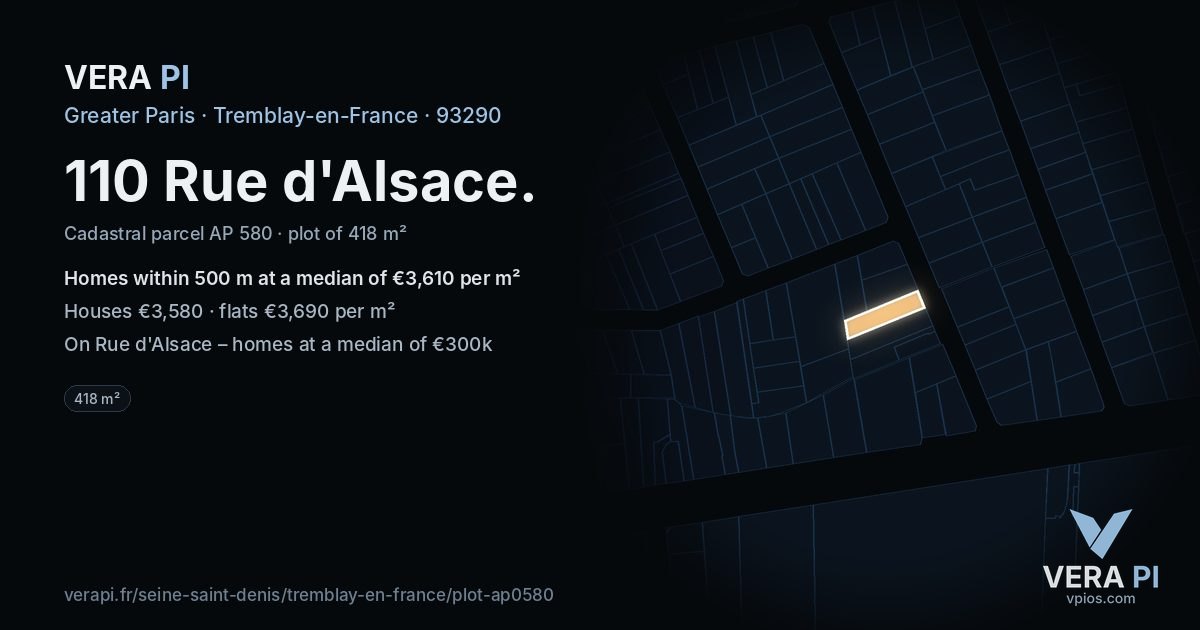 110 Rue d'Alsace, Tremblay-en-France at night – the plot lit, the parcels around coloured by the prices near them